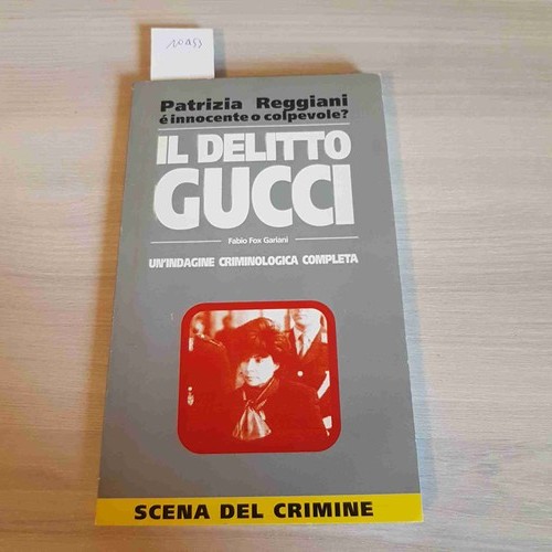 Delitto gucci patrizia - il,