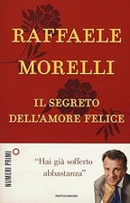 Il segreto dell'amore felice
