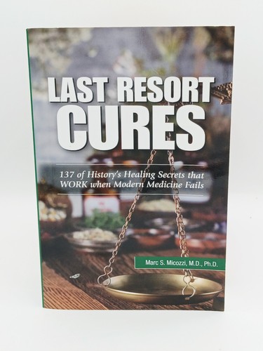 Last resort cures 137 - last,