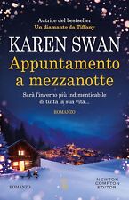 LIBRO APPUNTAMENTO A MEZZANOTTE KAREN SWAN ROMANZO NEWTON COMPTON EDITORI 2022