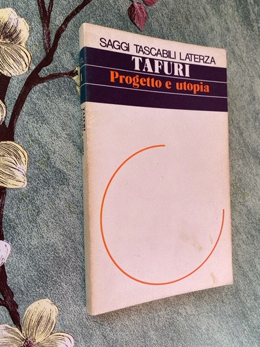 Manfredo tafuri progetto e - manfredo,