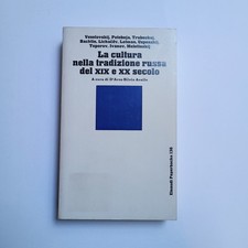 AAVV,"La cultura nella tradizione russa del XIX e XX secolo",Einaudi,1982
