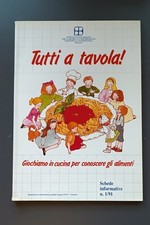 Tutti a tavola! : giochiamo in