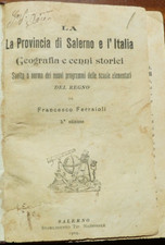 SALERNO! CITTA' COMUNI CIRCONDARIO DI CAMPAGNA DESCRIZIONI-LIBRO SCOLASTICO 1904