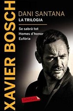 Dani Santana. La trilogia : Se