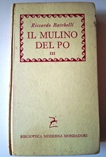 Riccardo Bacchelli - Il mulino