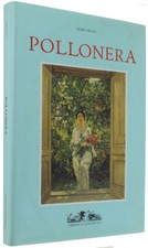 CARLO POLLONERA. - Picco Aldo. - Umberto Allemandi, - 1998