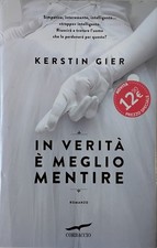 In verità è meglio mentire