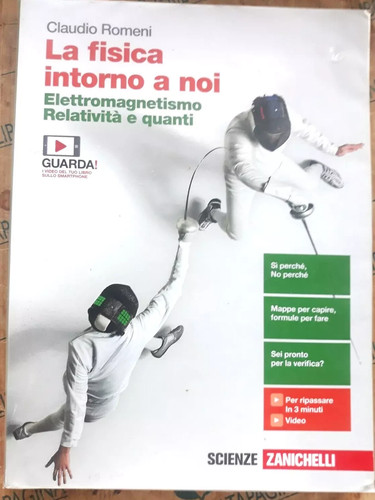 Fisica intorno noi - fisica,