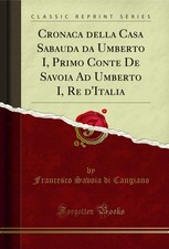 Cronaca della Casa Sabauda da