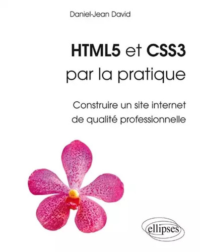 Html5 css3 par pratique - et, la