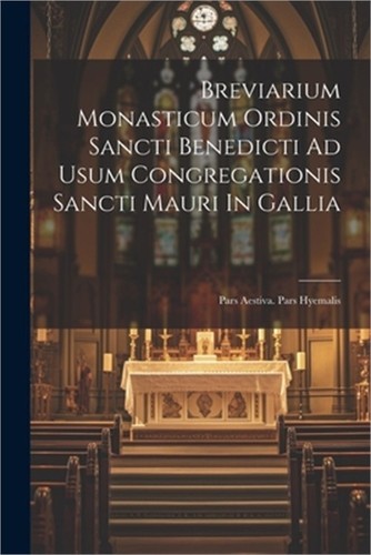 Breviarium monasticum ordinis - breviarium,