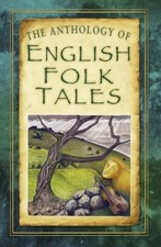The Anthology of English Folk