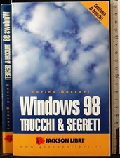 WINDOWS 98. TRUCCHI & SEGRETI