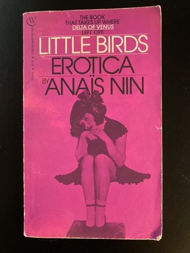 Little birds erotica anais nin - little,