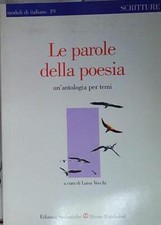 LE PAROLE DELLA POESIA