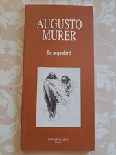 Augusto Murer  - le acqueforti