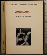 AMERICANA 1. GIUSEPPE TURRONI. BULZONI.