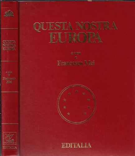 Questa nostra europa - nostra, europa.