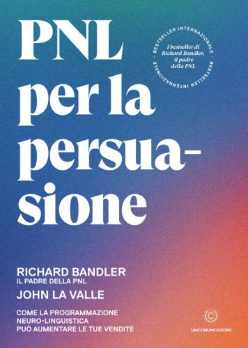 Libro pnl per persuasione - la,