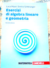 ESERCIZI DI ALGEBRA LINEARE E