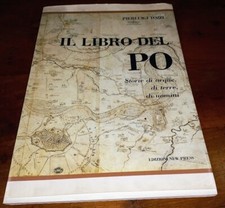Il libro del Po Storia di