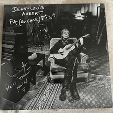 JEAN LOUIS AUBERT "PA (ENCORE) FINI " VINYLE DÉDICACÉ NEUF OUVERT POUR DÉDICACE