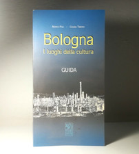 GUIDA BOLOGNA I LUOGHI DELLA