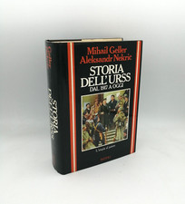 STORIA DELL'URSS Dal 1917 a oggi" Geller-Nekric, Rizzoli 1984 L'utopia al potere