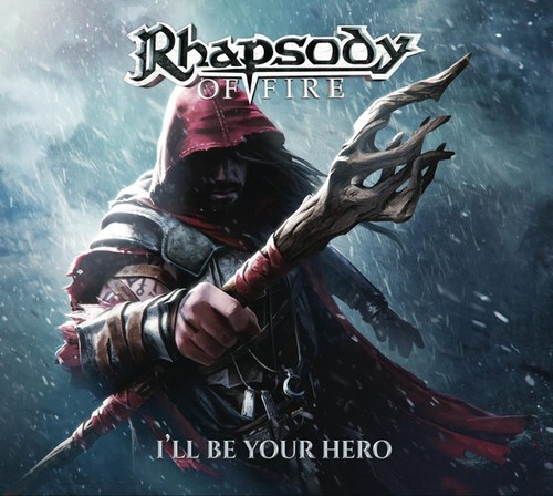 Rhapsody fire i ll be - of,
