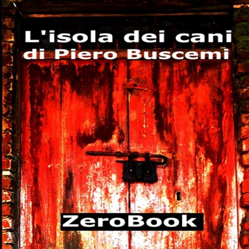 Isola dei cani - piero, buscemi