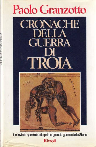 Cronache della guerra troia - della,