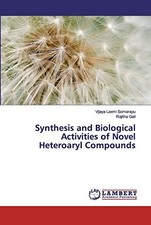 Synthesis and Biological
