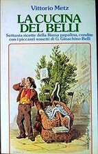 La cucina del Belli : settanta