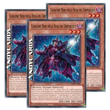 CAVALIERE NERO DELLA ROSA DEL CREPUSCOLO 3x • Comune • DOOD IT005 • 1Ed • Yugioh