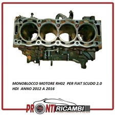 MONOBLOCCO MOTORE RH02  PER FIAT SCUDO 2.0 HDI  ANNO 2012   2016