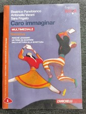 Caro Immaginar - narrativa - multimediale - Zanichelli - 9788808421227