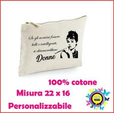 Trousse portaoggetti borsa donna 22x16 cerniera stampa citazione Audrey Hepburn