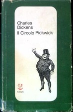 IL CIRCOLO PICKWICK DICKENS CHARLES ADELPHI 1965 CLASSICI