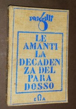 PITIGRILLI - LE AMANTI - LA