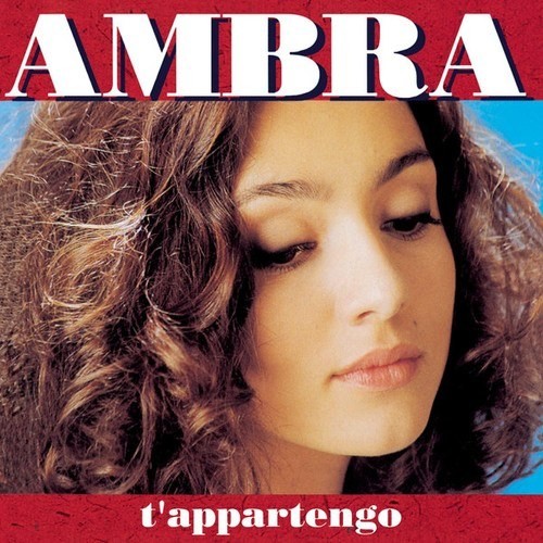 Ambra t appartengo - ambra, t'appartengo