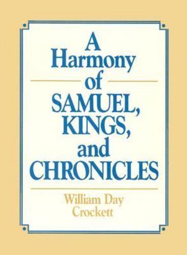 Harmony samuel kings - a, of