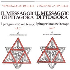 Il messaggio di Pitagora Capparelli Vincenzo Ed Mediterranee Due Volumi 1 + 2