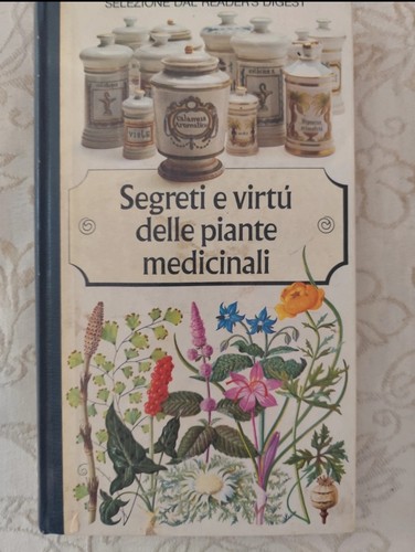Segreti virtù delle piante - segreti,