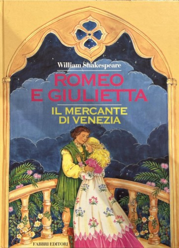 Libro romeo giulietta - romeo, giulietta-il