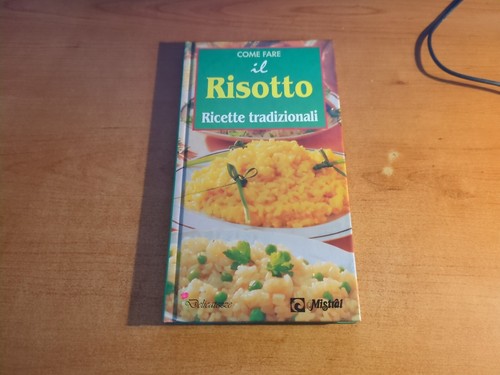 Come fare risotto - come, il