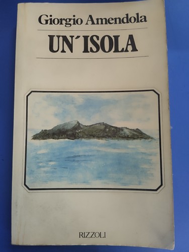Giorgio amendola un isola - -, un'isola