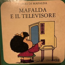 Mafalda E Il Televisore. I Libri Di Mafalda . Quino. Fabbri Editore