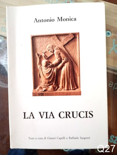 Via crucis antonio - la, di