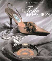 Taste the fashion ediz - fashion.,